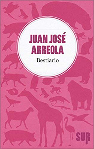 Bestiario, de Juan José Arreola