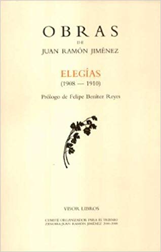 Elegías, de Juan Ramón Jiménez