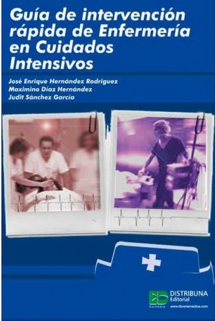 Guía de intervención rápida de enfermería en cuidados intensivos