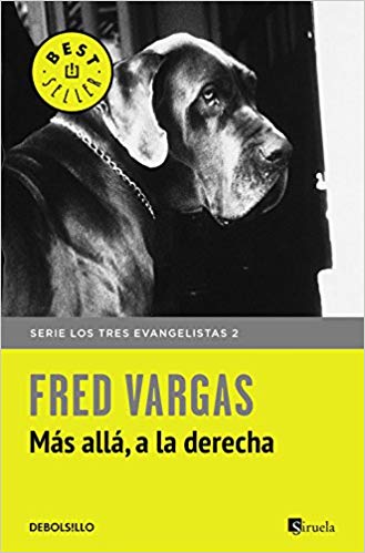 Más allá, a la derecha, de Fred Vargas