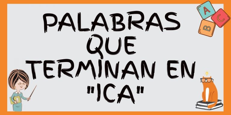 Palabras Que Terminen En Ica